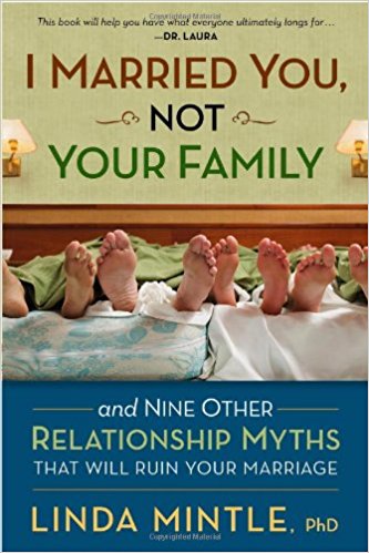 I Married You Not Your Family PB - Linda Mintle